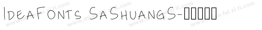 IdeaFonts SaShuangS字体转换
